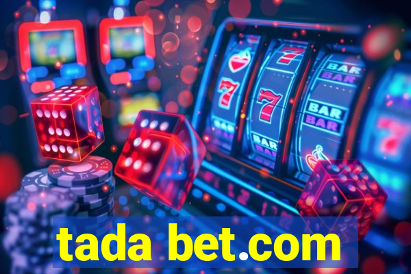 tada bet.com